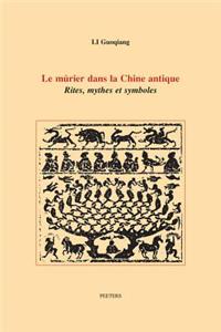 Le Murier Dans La Chine Antique