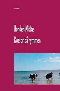 Bonden Micke: Kossor pa rymmen