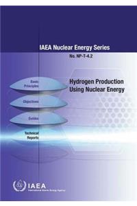 Hydrogen Production Using Nuclear Energy
