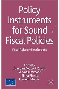 Policy Instruments for Sound Fiscal Policies