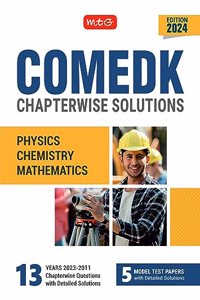 MTG COMEDK Chapterwise Previous 13 Years Questions (PYQ) Papers With Detailed Solutions Physics, Chemistry & Mathematics Books For 2024 Exam | 5 Model Test Papers MTG Editorial Board
