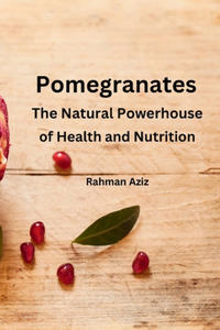 Pomegranates