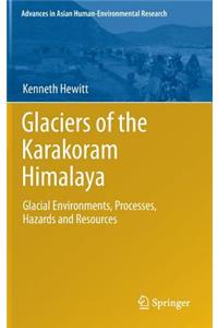 Glaciers of the Karakoram Himalaya