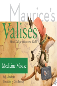 Medicine Mouse