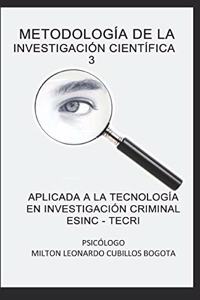 Metodología de la investigación científica 3