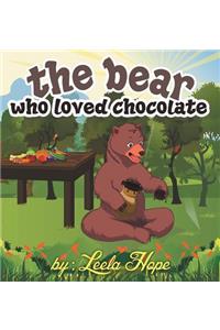 The bear who loved chocolate