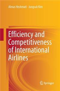 Efficiency and Competitiveness of International Airlines