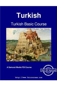 Turkish Basic Course - Student Text Volume 1