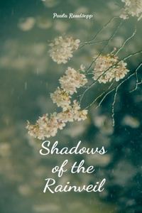 Shadows of the Rainveil