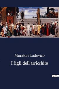 I figli dell'arricchito