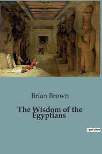 Wisdom of the Egyptians