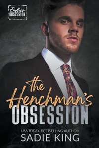 Henchman's Obsession