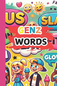 Gen Z Words for Kids