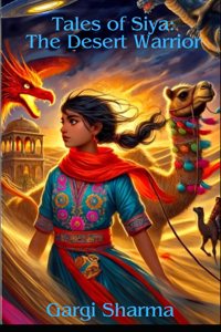 Tales of Siya: The Desert Warrior