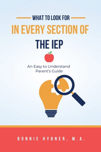 What To Look For In Every Section of the IEP