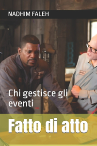 Fatto di atto
