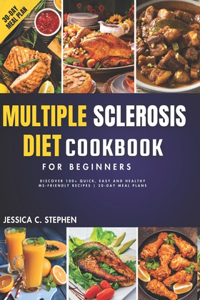 Multiple Sclerosis Diet Cookbook for Beginners