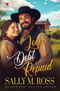 Love's Debt Repaid