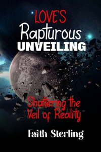 Love's Rapturous Unveiling