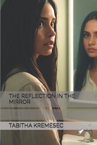 Reflection in the Mirror