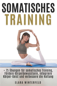 Somatisches Training