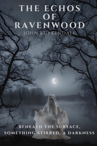 The Echos of Ravenwood