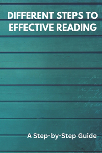 Different Steps to Effective Reading