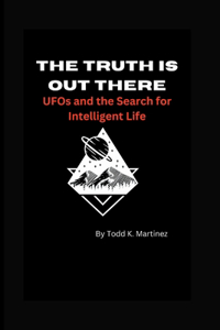 Truth is Out There