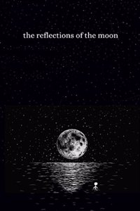 reflections of the moon