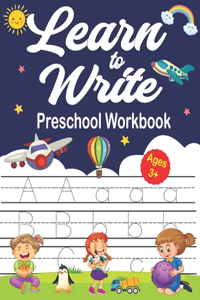 Learn To Write Preschool Workbook