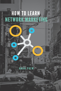 How to Learn Network Marketing