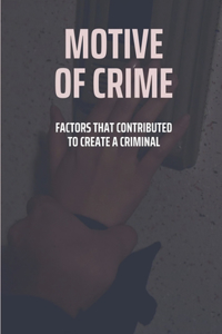 Motive Of Crime