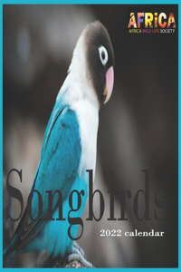 Songbirds calendar 2022