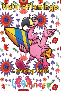 Nature Flamingo Coloring book beginners