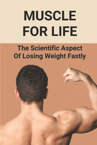 Muscle For Life