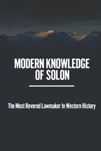 Modern Knowledge Of Solon