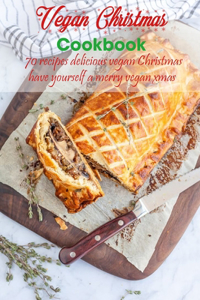 Vegan Christmas Cookbook