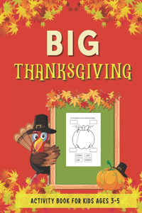 Big Thanksgiving Activity Book for Kids Ages 3-5