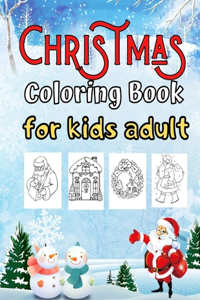 Christmas Coloring Book for Kids and Adult