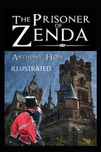 The Prisoner of Zenda Illustrated