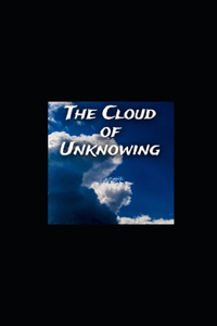 The Cloud of Unknowing illustrated