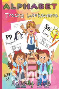 Alphabet Tracing Worksheets