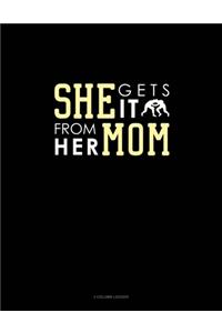 She Gets It From Her Mom (Wrestling)