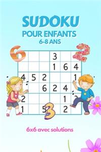 SUDOKU pour Enfants 6-8 ans 6x6 avec solutions
