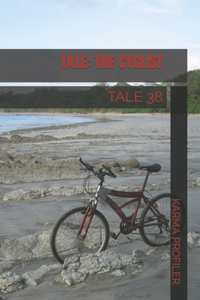 TALE The cyclist