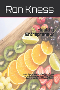 Healthy Entrepreneur