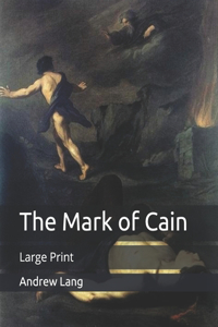 The Mark of Cain