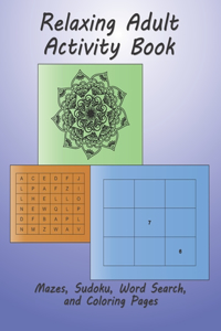 Relaxing Adult Activity Book