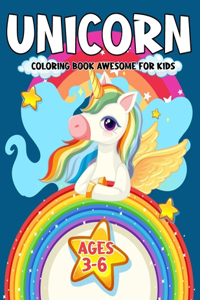 Unicorn Coloring Book Awesome For Kids 3-6