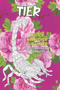 Muster Malbücher für Kinder - Stressabbauende Tiermotive - Tier